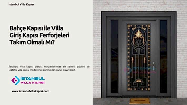 Bahçe Kapısı Ile Villa Giriş Kapısı Ferforjeleri Takım Olmalı Mı? 1 Bahçe Kapısı Ile Villa Giriş Kapısı Ferforjeleri Takım Olmalı Mı?